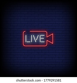 Live Neon Signs Style Text Vector