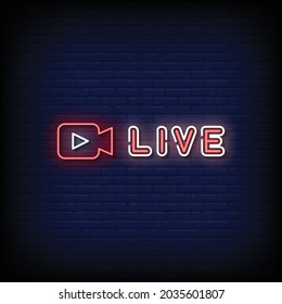 Live Neon Signs Style Text Vector