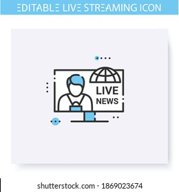 Live news line icon. Online video stream. Blogging and broadcasting. Internet broadcast, content, commercial video. Isolated vector illustration. Editable stroke 