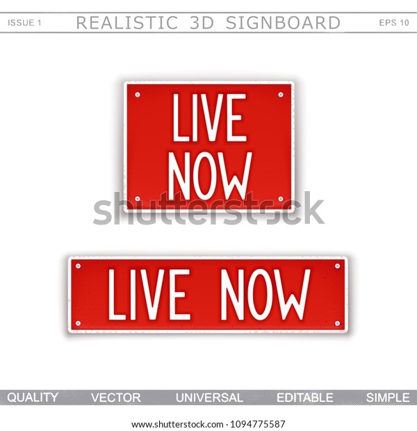 Live Now. Signboard stylized car license plate.\
Top view. Vector design\
elements