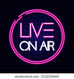 Live on air neon sign on the brick wall. Vector Illustration