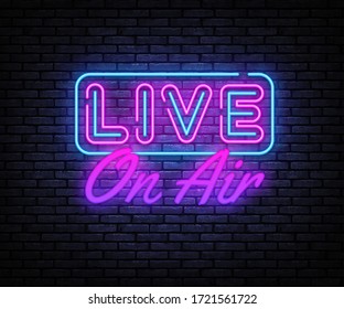 Live on Air Neon Text Vector. Señal de neón de Radio On Air, plantilla de diseño, diseño moderno de tendencia, señalización nocturna, publicidad nocturna brillante, banner luminoso, arte ligero. Ilustración vectorial.