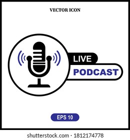 Live Podcast Button, vector icon. Vector design. Online webinar or broadcasting. 