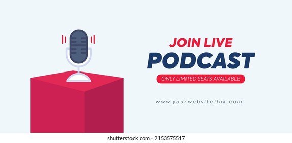 Live Podcast. Join Live Podcast. Live Podcast Announcement Banner For Facebook And Social Media. Webinar Microphone On 3D Dark Pink Table. YouTube And Facebook Live Podcast Banner