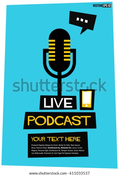 Live Podcast Poster Recording Microphone Speech Stock Vector (Royalty