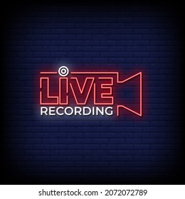 Live Recording Neon Signs Style Text Vector