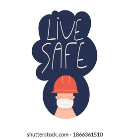 Live-Safe handgeschriebene Phrase Poster und Aufkleber Design Vektor. Schreibweisen von Typografie-Design für Sicherheit und Gesundheitsschutz am Arbeitsplatz mit Industriearbeitern in Helm- und Gesichtsmaske