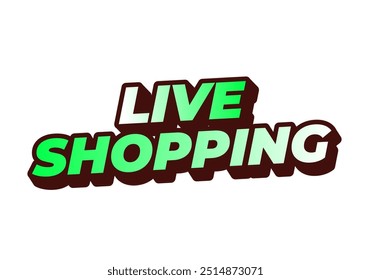Live shopping. Text effect design in 3D style with eye catching colors