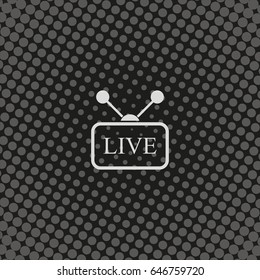 Live sign.