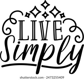 Live Simply Motivational Typography Design