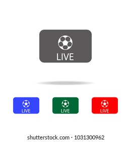 Live soccer tv icon. Elements in multi colored icons for mobile concept and web apps. Icons for website design and development, app development on white background