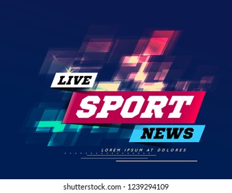 Live Sport News Can be used as design for television news, Internet media, landing page. Vector