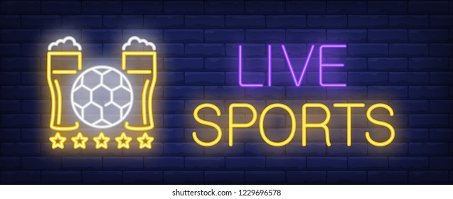 Live sports neon text with football and beer glasses. Sports pub and football advertisement design. Night bright neon sign, colorful billboard, light banner. Vector illustration in neon style.