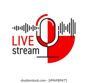 Live stream announcement or logo template - microphone with sound wave - creative vector design. Retro mic logotype. Vector illustration