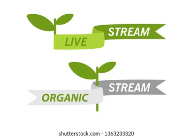 Live stream icon. Green design element with organic leaves for news and TV, online broadcasting and for personal video blog or vlog. Social media symbol, web, ui, app.
Proper nutrition, eco products.