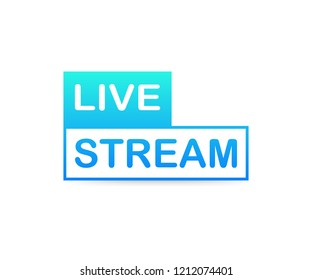 Live Stream Icon on white background. Vector stock illustration