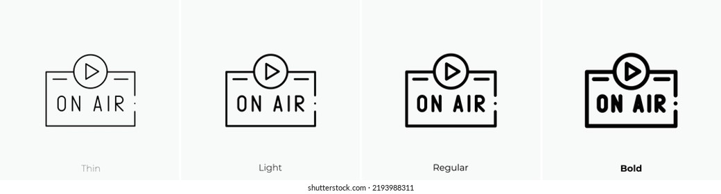 live stream icon. Thin, Light Regular And Bold style design isolated on white background
