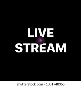 Live Stream Lower Third With Play Icon. Broadcast Overlay. Vector Illustration On Black Background