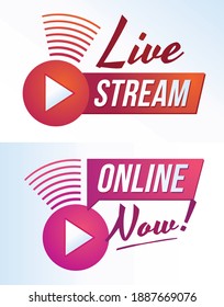 Live Stream and Online Now media broadcasting icon