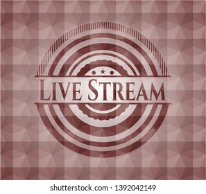 Live Stream red geometric badge. Seamless.