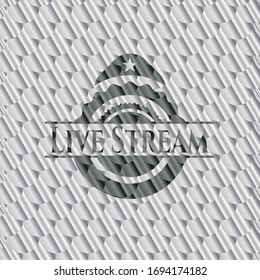 Live Stream shiny silver emblem. Scales pattern. Vector Illustration. Detailed.