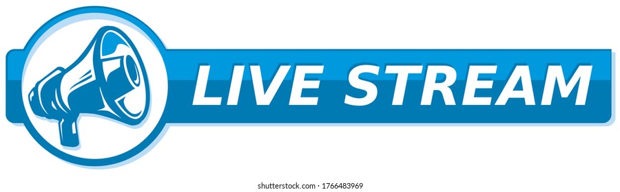Live-Stream - Schild mit Megaphon