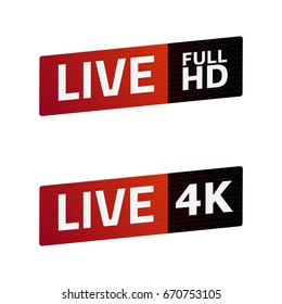 Live Stream sign set. FULL HD, 4K. emblem, logo. Color gradient. Flat material design. Template for citybanner, website, design, cover, infographics. White background. Vector Illustration. Eps10.