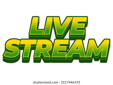 Live stream. Text effect design in 3D style with modern colors