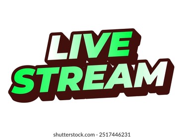 Live stream. Text effect design in 3D style with modern colors