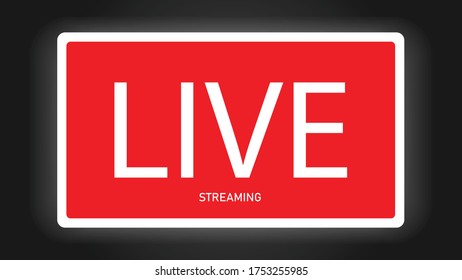 Live streaming banner - vector design.button icon live streaming design . background for blog, player, broadcast, website, online radio, media labels, logo. Live stream banner