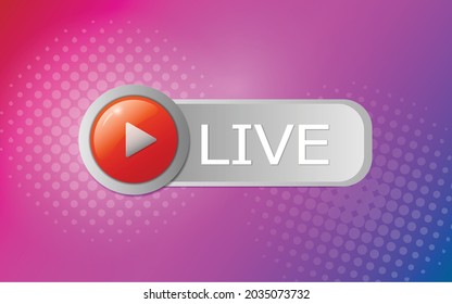 Live and streaming broadcast colorful background