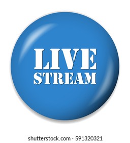 live streaming button