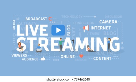 Live streaming concept illustration. Broadcast on internet.