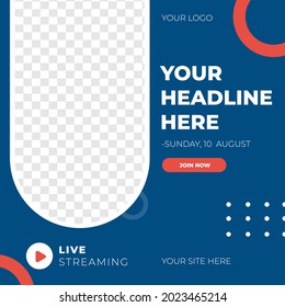Live Streaming feed design social media post template