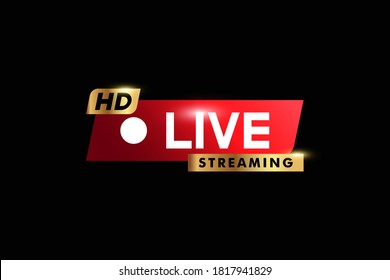 Live streaming HD Video sign