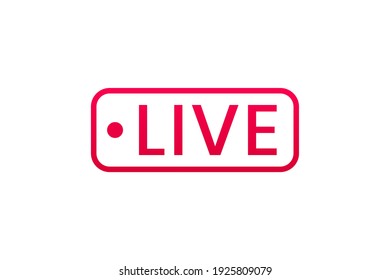 Live Streaming Icon. Button For Broadcasting, Livestream Or Online Stream. Template For Tv, Online Channel, Live Breaking News, Social Media