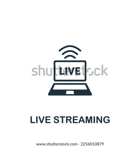 Live streaming icon. Monochrome simple sign from blogging collection. Live streaming icon for logo, templates, web design and infographics.