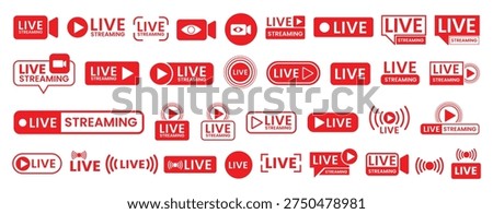 Live streaming icon set button, banner, label, sticker, stamp. Live broadcasting buttons and symbols. Video online stream icons. Live stream logo. Watch live stream. Social media. Vector illustration.