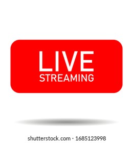 Live streaming icons. Red symbol and button of live streaming, broadcasting, online stream. Lower third template for tv, shows, movies and live performances. Vector