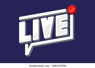 live streaming logo 3D, live sign icon, social media vector illustration.