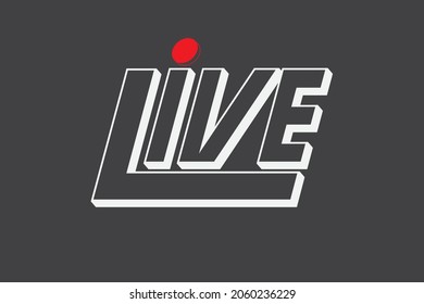 live streaming logo 3D, live sign icon, social media vector illustration