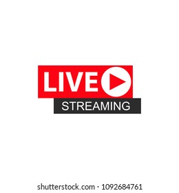 Live streaming logo. Button icon live streaming design graphic. Vector illustration.