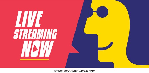 "Live streaming now" sign with chat bubble vector illustration. Woman saying "Live streaming now". Business and Digital marketing concept for website and banners promotions