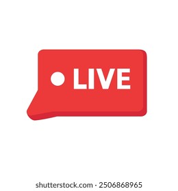 Live streaming speech bubble. Technology, social media, entertainment, website, communication, broadcast, internet concept. Flat vector design isolated illustration.