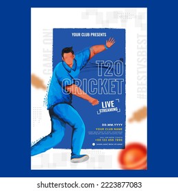Live Streaming T20 Cricket Flyer Design With Faceless Bowler Character On Blue And White Background.
