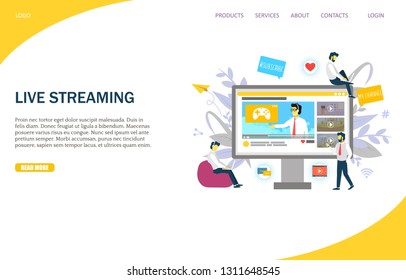 Live streaming vector website template, web page and landing page design for website and mobile site development. People watching video via desktop and laptop computers, smartphone. Online broadcast.