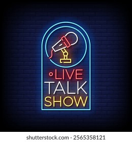 live talk show neon sign style with brick wall background vector
