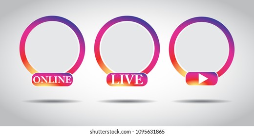 Live video Instagram button, symbol, sign. Social media icon avatar LIVE video streaming colorful gradient. Social media, Insta user stream. Element for social network, web, mobile, ui, app. EPS 10