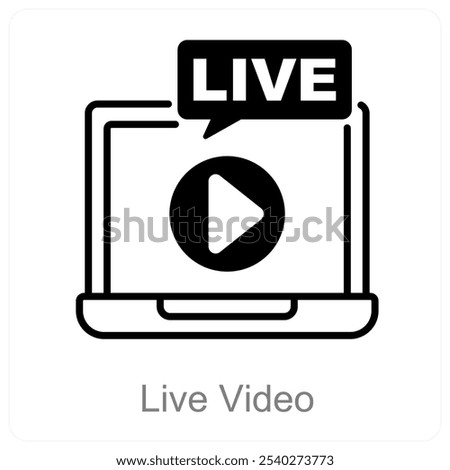 Live Video and streaming icon concept