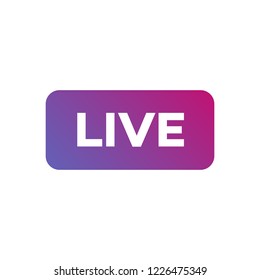 Live video streaming icon modern gradient style isolated on white background. Symbol for social media. LIVE button for logo, sign, ui, app development, TV broadcasting. Vector 10 eps